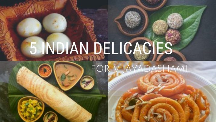 5 Indian Delicacies You Must Eat To Bring Good-luck On Vijayadashami