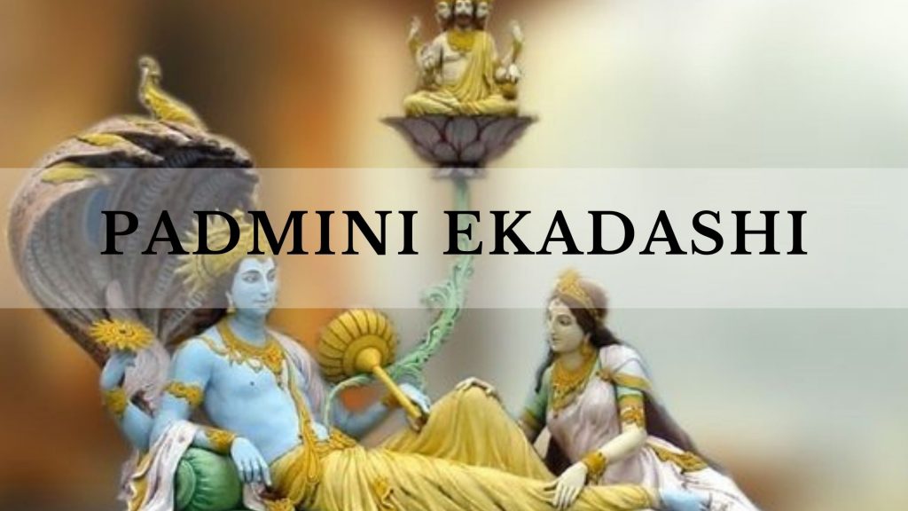 Why Observing Fast On Padmini Ekadashi Is Important?
