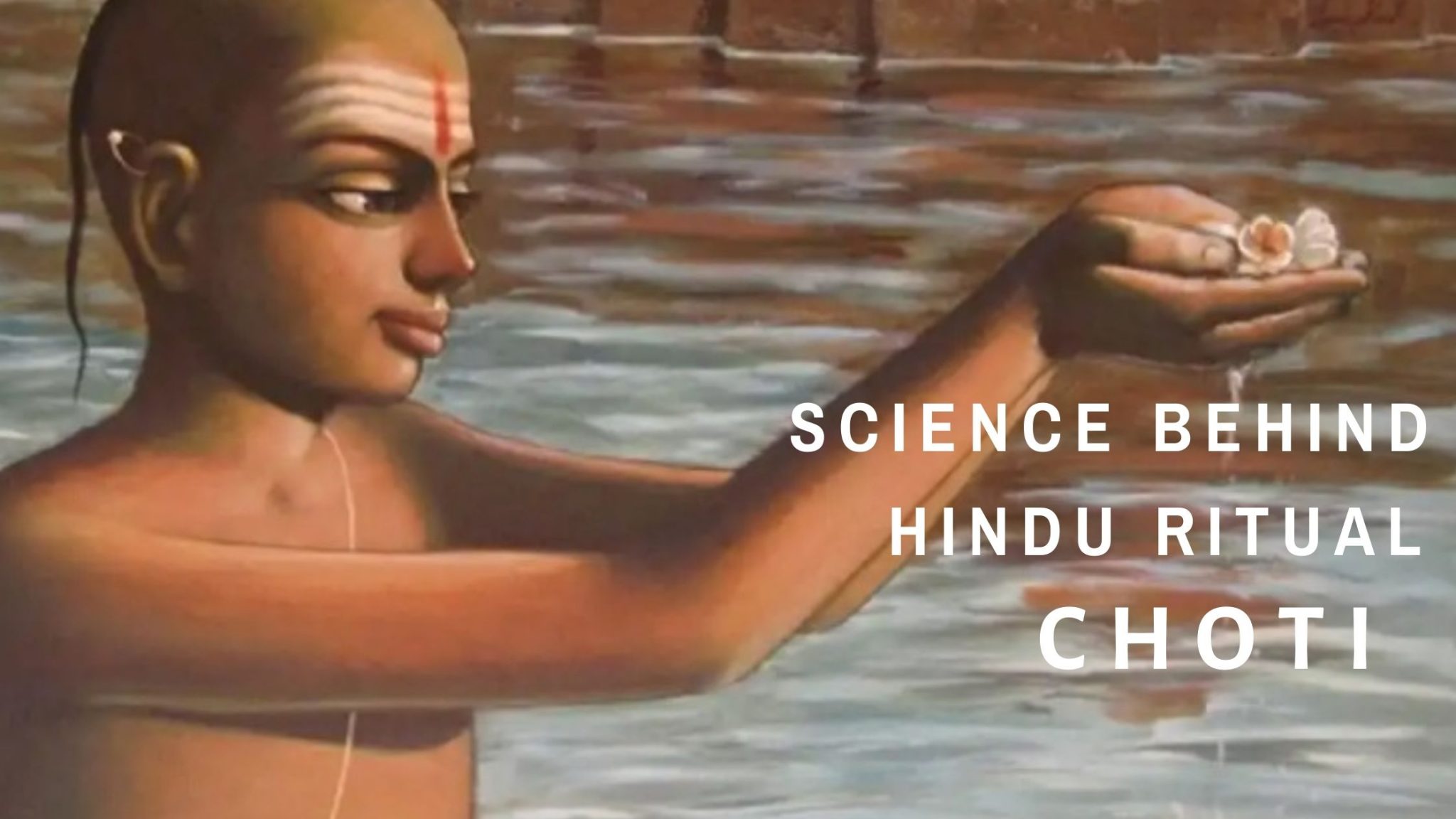 Significance Science Behind Hindu Ritual Choti Dharma WeRIndia
