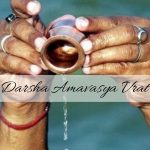 Observe Darsha Amavasya Vrat & Eliminate All Dilemmas From Life