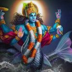 Matsya Jayanti - Glorify Vishnu & Bring Global Harmony & Peace