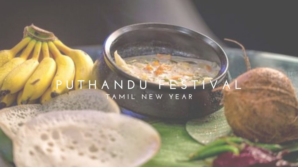 Puthandu Festival- The Day Of Welcoming Prosperity