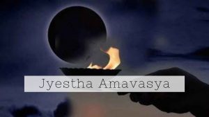 Why Should You Perform Religious Activities on Jyestha Amavasya?