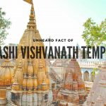 Do You Know This Unheard Fact Of Kashi Vishvanath Temple?